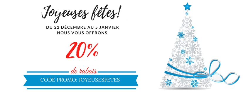 Promo du temps des fêtes!